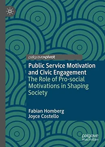Cover of Public Service Motivation and Civic Engagement