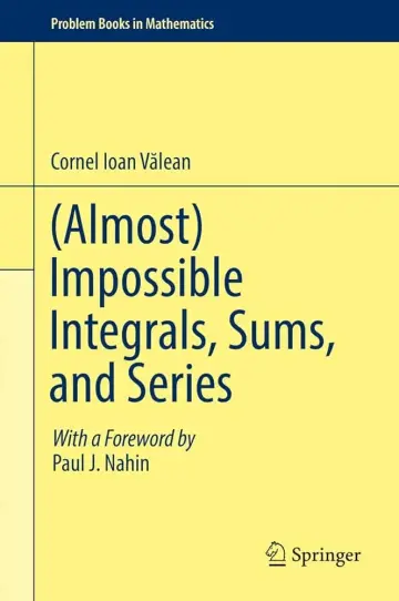 Cover of (Almost) Impossible Integrals, Sums, and Series