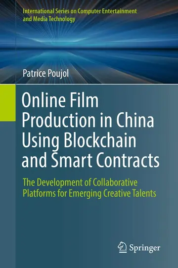 Cover of Online Film Production in China Using Blockchain and Smart Contracts