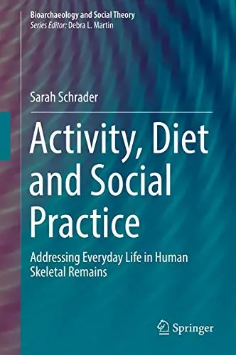 Cover of Activity, Diet and Social Practice