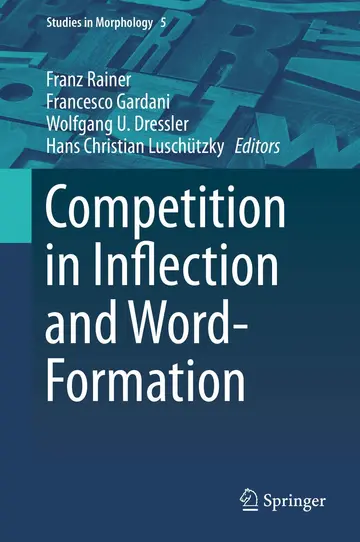 Cover of Competition in Inflection and Word-Formation