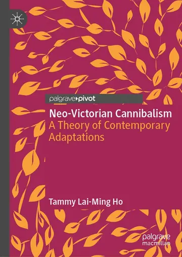 Cover of Neo-Victorian Cannibalism
