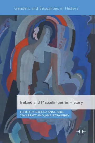 Cover of Ireland and Masculinities in History