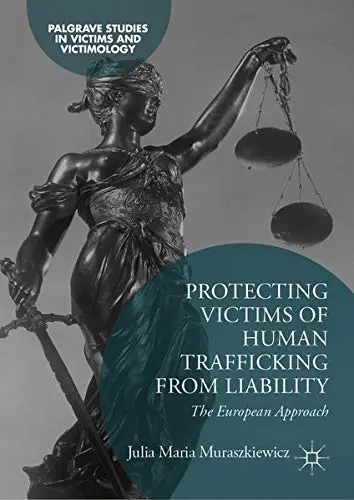 Cover of Protecting Victims of Human Trafficking from Liability