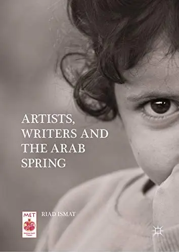 Cover of Artists, Writers and the Arab Spring