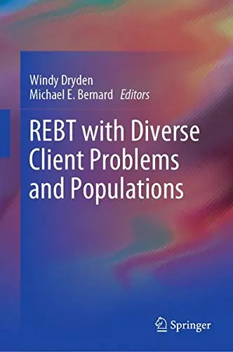 Cover of REBT with Diverse Client Problems and Populations