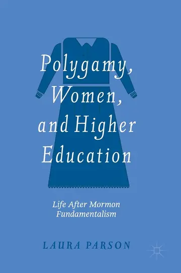 Cover of Polygamy, Women, and Higher Education
