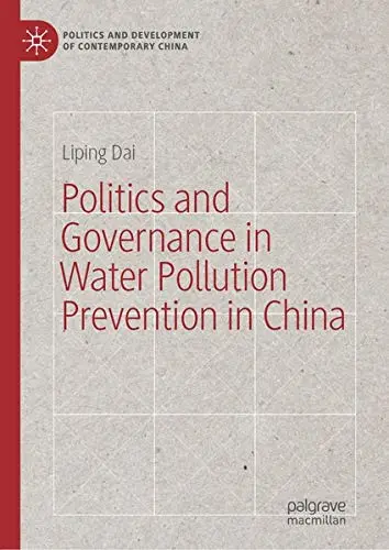 Cover of Politics and Governance in Water Pollution Prevention in China