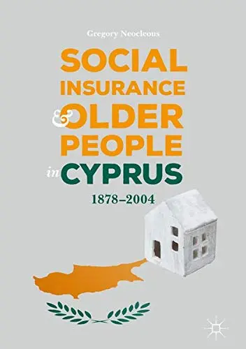 Cover of Social Insurance and Older People in Cyprus