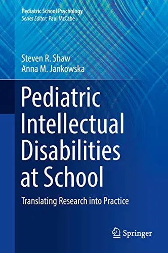 Cover of Pediatric Intellectual Disabilities at School