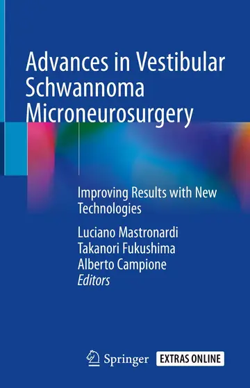 Cover of Advances in Vestibular Schwannoma Microneurosurgery (Hb 2019)