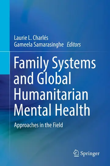 Cover of Family Systems and Global Humanitarian Mental Health