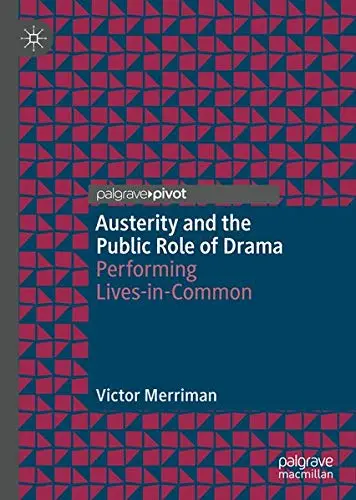 Cover of Austerity and the Public Role of Drama