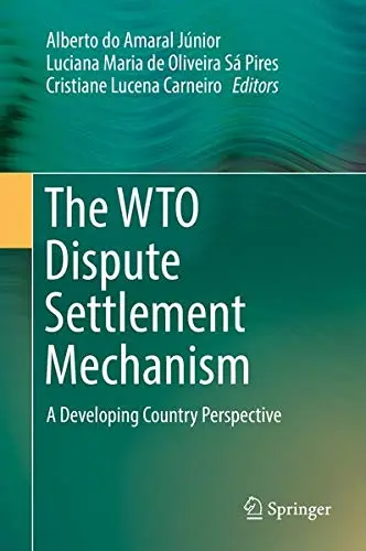 Cover of The WTO Dispute Settlement Mechanism