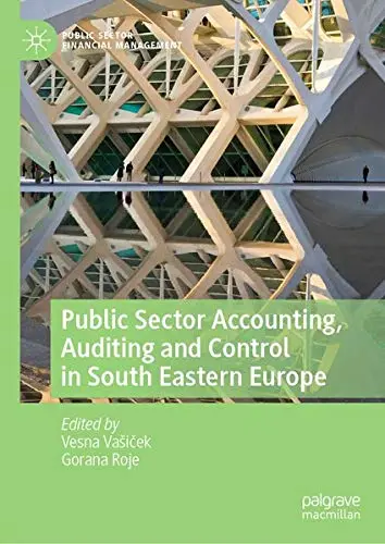 Cover of Public Sector Accounting, Auditing and Control in South Eastern Europe