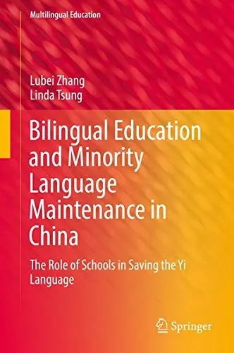 Cover of Bilingual Education and Minority Language Maintenance in China