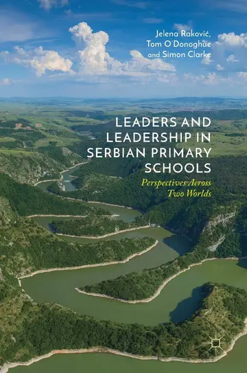 Cover of Leaders and Leadership in Serbian Primary Schools