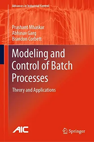Cover of Modeling and Control of Batch Processes
