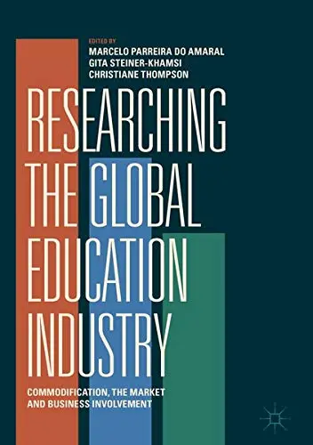 Cover of Researching the Global Education Industry