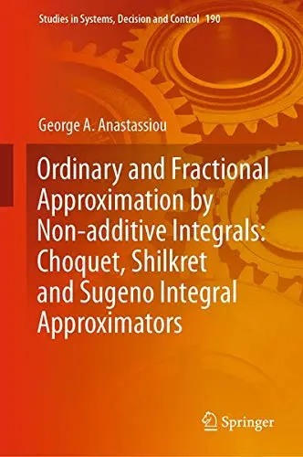 Cover of Ordinary and Fractional Approximation by Non-additive Integrals