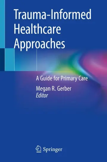 Cover of Trauma-Informed Healthcare Approaches
