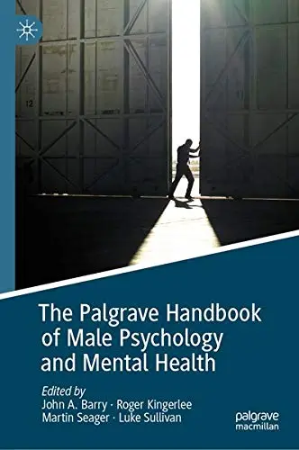 Cover of The Palgrave Handbook of Male Psychology and Mental Health