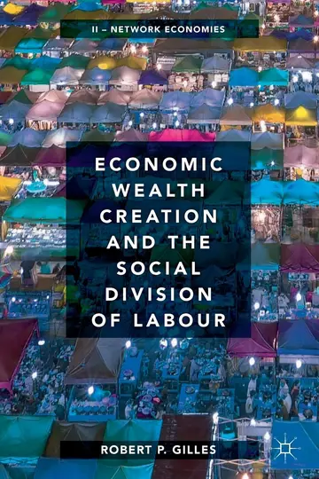 Cover of Economic Wealth Creation and the Social Division of Labour