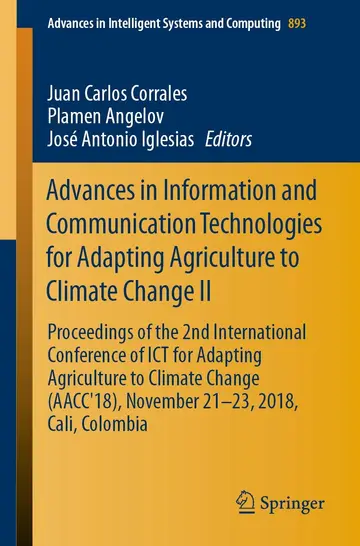 Cover of Advances in Information and Communication Technologies for Adapting Agriculture to Climate Change II
