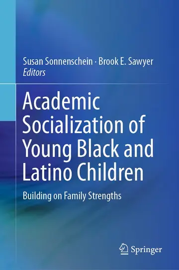 Cover of Academic Socialization of Young Black and Latino Children