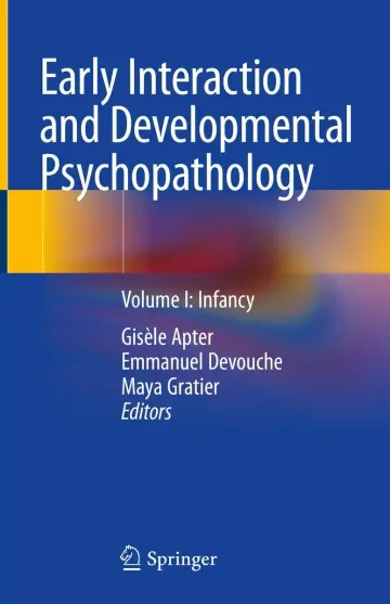 Cover of Early Interaction and Developmental Psychopathology