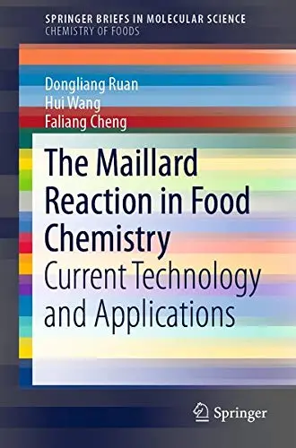 Cover of The Maillard Reaction in Food Chemistry