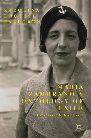 Cover of María Zambrano’s Ontology of Exile