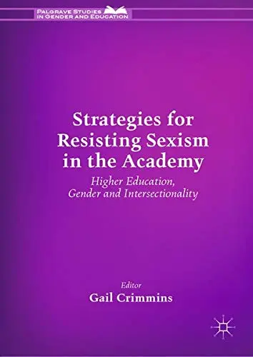 Cover of Strategies for Resisting Sexism in the Academy