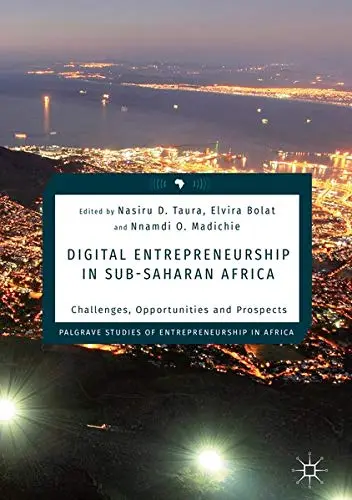 Cover of Digital Entrepreneurship in Sub-Saharan Africa