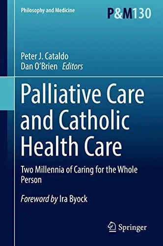 Cover of Palliative Care and Catholic Health Care