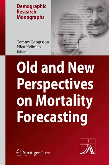 Cover of Old and New Perspectives on Mortality Forecasting