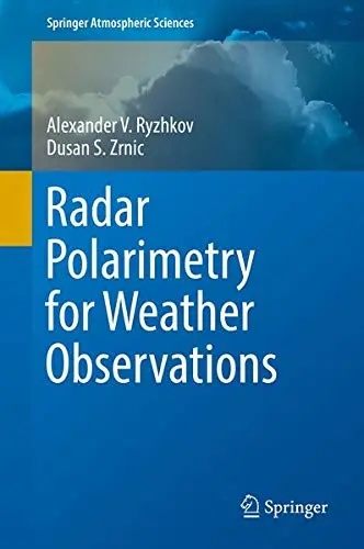 Cover of Radar Polarimetry for Weather Observations