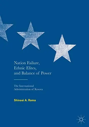 Cover of Nation Failure, Ethnic Elites, and Balance of Power