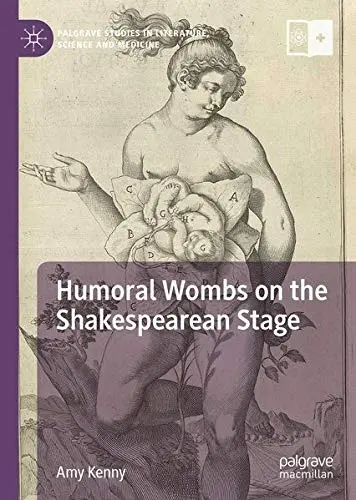 Cover of Humoral Wombs on the Shakespearean Stage