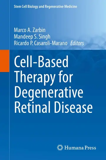 Cover of Cell-Based Therapy for Degenerative Retinal Disease