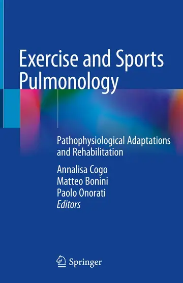 Cover of Exercise and Sports Pulmonology Pathophysiological Adapations and Rehabilitation