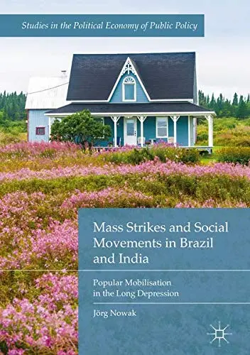 Cover of Mass Strikes and Social Movements in Brazil and India