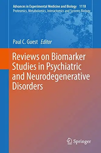 Cover of Reviews on Biomarker Studies in Psychiatric and Neurodegenerative Disorders