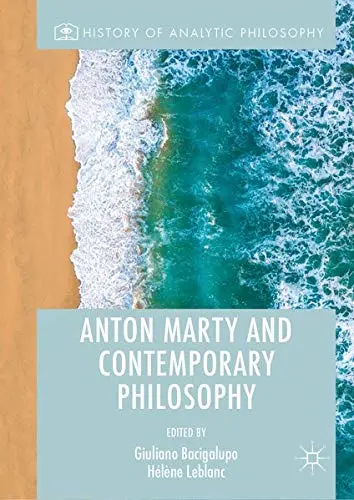Cover of Anton Marty and Contemporary Philosophy