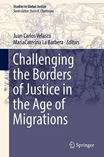 Cover of Challenging the Borders of Justice in the Age of Migrations