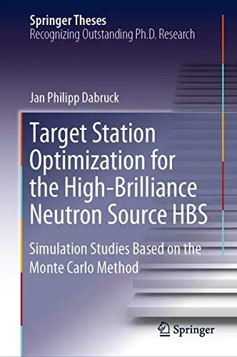 Cover of Target Station Optimization for the High-Brilliance Neutron Source HBS