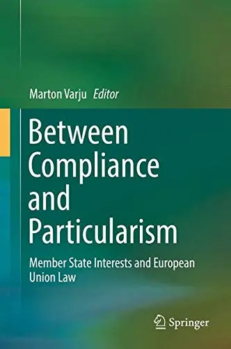 Cover of Between Compliance and Particularism