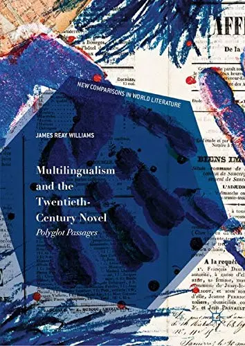 Cover of Multilingualism and the Twentieth-Century Novel