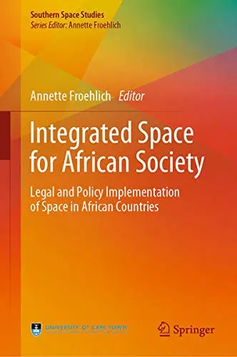 Cover of Integrated Space for African Society