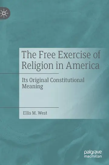 Cover of The Free Exercise of Religion in America